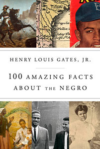 100 Amazing Facts about the Negro book cover