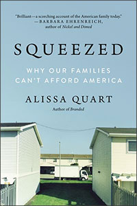 Squeezed: why our families can't afford America