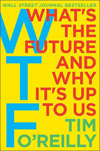 A book titled WTF by Tim O’Reilly