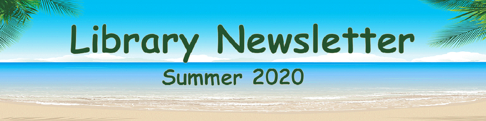 Library Newsletter Summer 2020