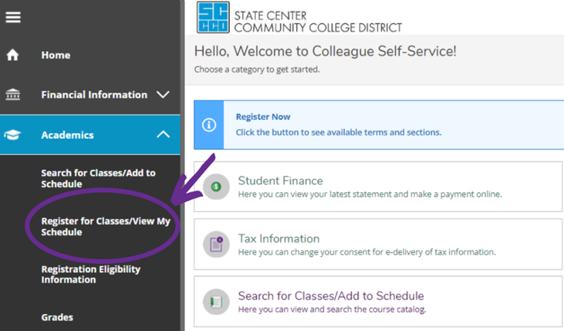 From the side menu click, Register for Classes / View My Schedule