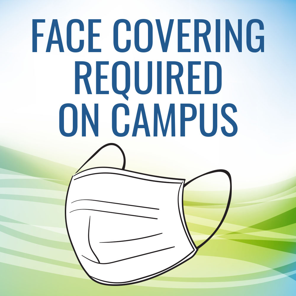 Facemasks required on campus