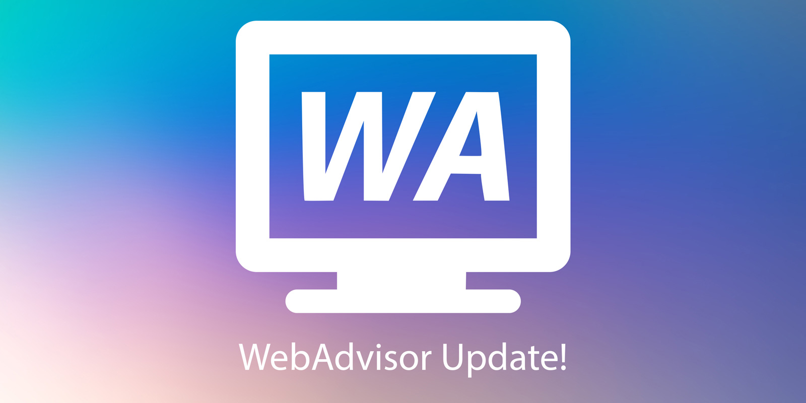 WebAdvisor Updates!