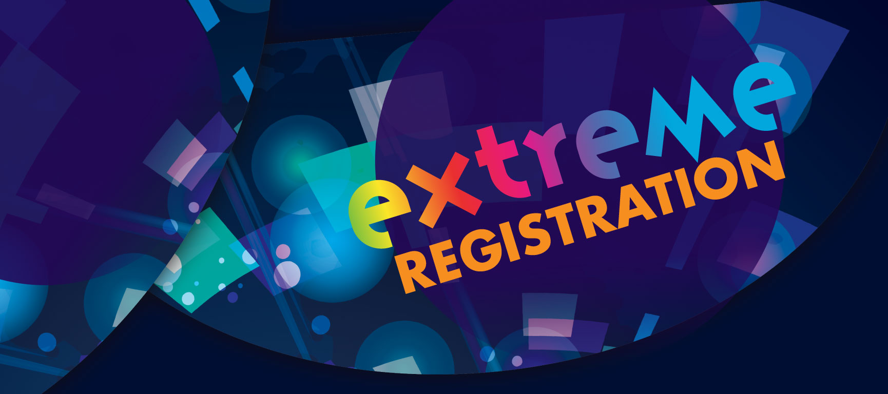 Extreme Registration
