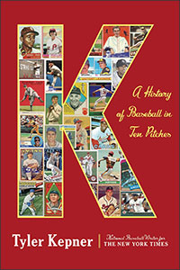 K A History of Baseball