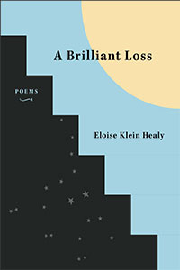 A Brilliant Loss: Memoir in Poems 