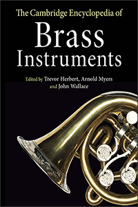 The Cambridge Encyclopedia of Brass Instruments