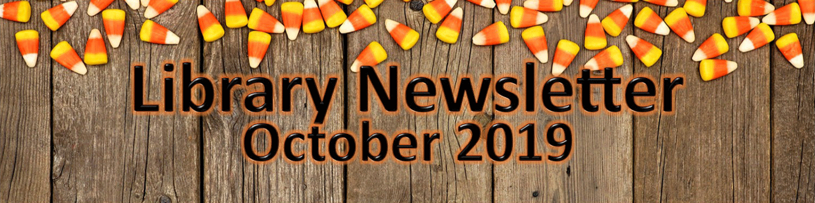 October 2019 Candy Corn Newsletter Banner