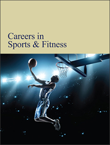 Careers in Sports &amp; Fitness