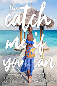 The Catch Me If You Can by Jessica Nabongo