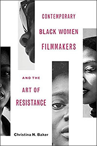 Contemporary Black Women Filmmakers