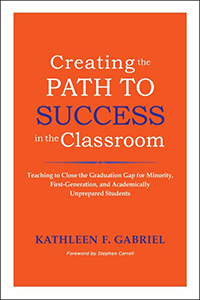 Creating the Path to Success in the Classroom