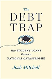A book titled The Debt Trap by Josh Mitchell
