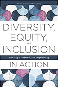 Diversity, Equity, and Inclusion in Action