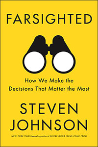 Farsighted by Steven Johnson