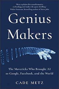 A book titled Genius Makers by Cade Metz