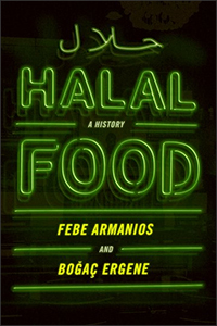 Halal Food by Febe Armanios and Bogac A Ergene