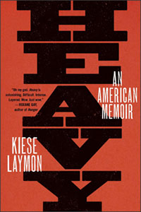 Heavy by Kiese Laymon