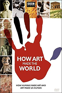 How Art Made the World