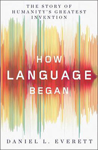 How Language Began