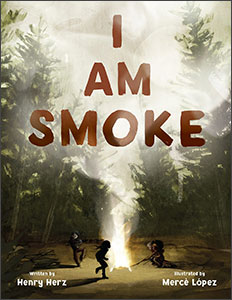 I am smoke by Henry Herz