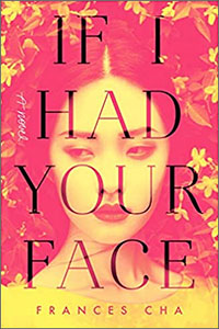 If I had your face