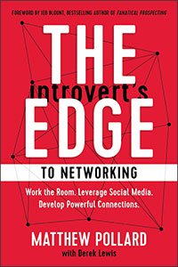 A book titled Introverts Edge to Networking by Matthew Pollard and Derek Lewis