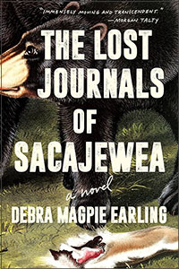 The Lost Journals of Sacajewea: A Novel