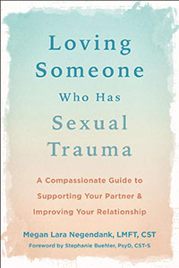 Loving someone who has sexual trauma