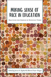 Making Sense of Race in Education