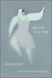 mother is a verb