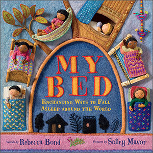 My Bed by Rebecca Bond