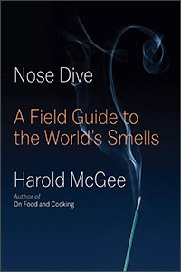 Nose Dive: A Field Guide to the World’s Smells