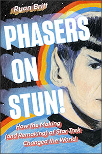 Phasers on Stun! by Ryan Brit