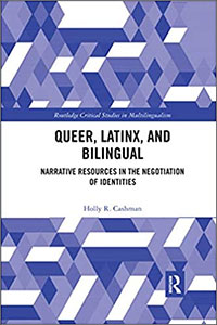 Queer Latinx and bilingual