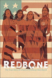 Redbone: The True Story of a Native American Rock Band