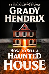 How to Sell a Haunted House: A Novel