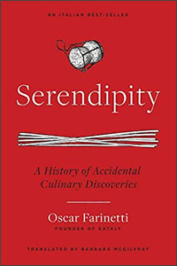 Serendipity: A History of Accidental Culinary Discoveries