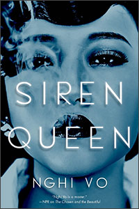Siren Queen: A Novel by Nghi Vo