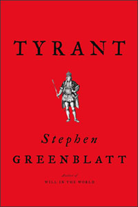 Tyrant: Shakespeare on Politics