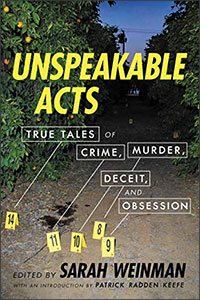 A book titled Unspeakable Acts edited by Sarah Weinman
