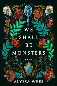 we shall be monsters