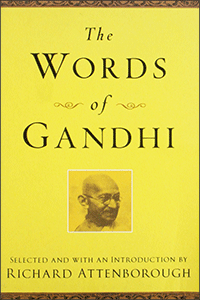 The Words of Gandhi