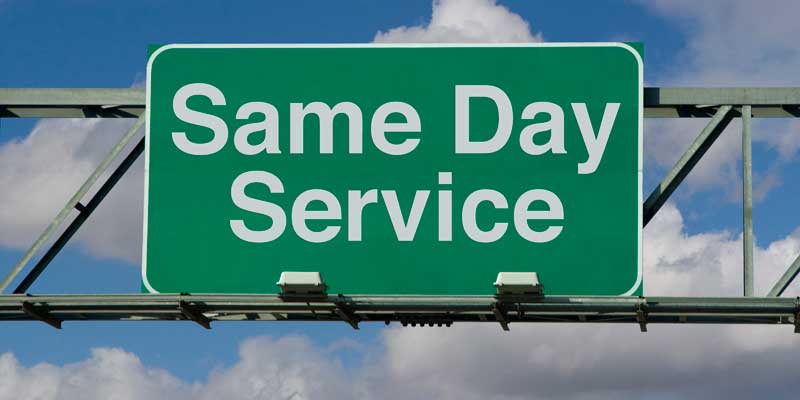 Same Day Service