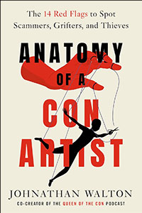 Book cover for "Anatomy of a Con Artist" by Johnathan Walton, featuring a red hand and a silhouette of a person, illustrating themes of deception and fraud awareness.